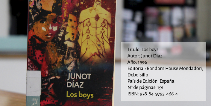 Los boys. Junot Daz. 1996.